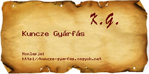 Kuncze Gyárfás névjegykártya